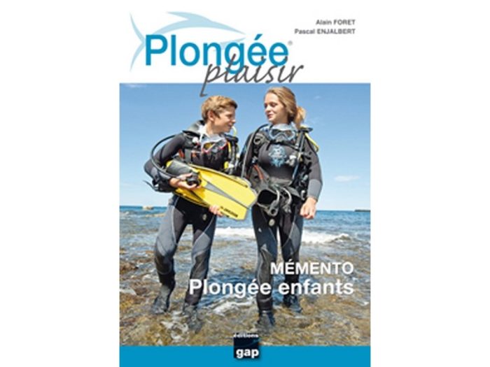 Mémento Plongée enfants, Plongée plaisir