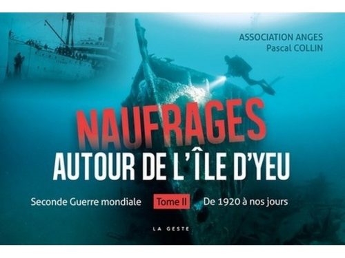 Naufrages autour de l'île d'Yeu - Tome 2