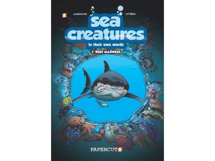 Sea Creatures in their own words, Reef Madness - Tome 1